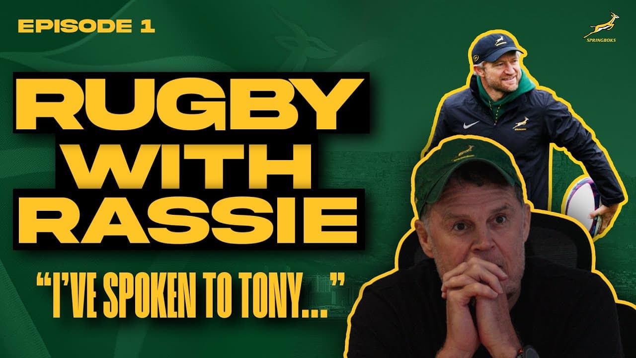 Rugby with Rassie | Episode 1: Rugby’s Greatest Rivalry, Tony Brown & Springboks’ Future